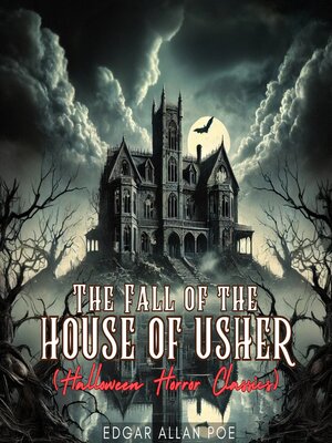 cover image of The Fall of the House of Usher (Halloween Horror Classics)
